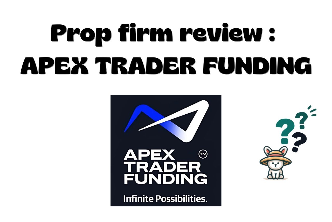 Apex Trader Funding : review de la prop firm
