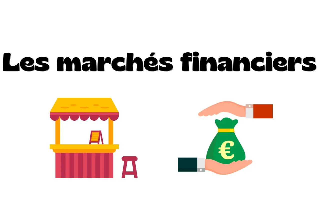 Les différents types de marchés financiers